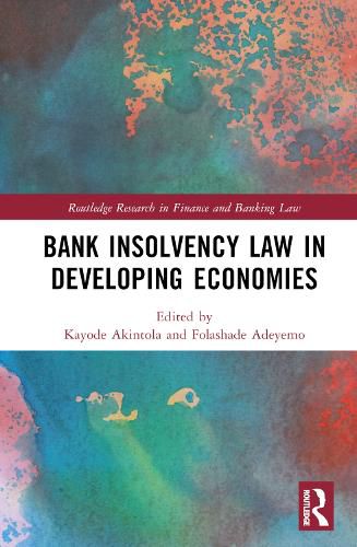 Cover image for Bank Insolvency Law in Developing Economies