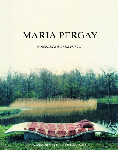 Cover image for Maria Pergay: Complete Works 1957-2010