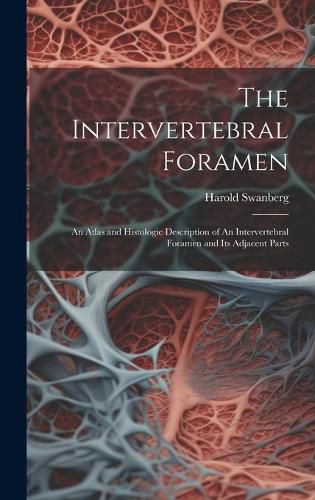Cover image for The Intervertebral Foramen