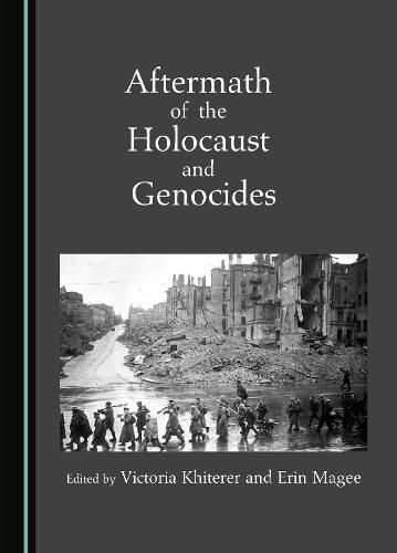 Cover image for Aftermath of the Holocaust and Genocides