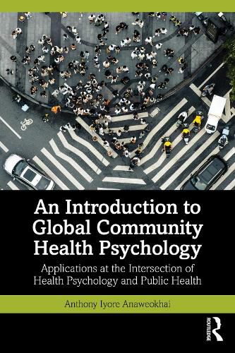Cover image for An Introduction to Global Community Health Psychology