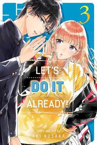 Cover image for Let's Do It Already!, Vol. 3: Volume 3