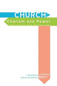 Cover image for Church: Charism and Power