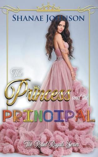 The Princess and the Principal