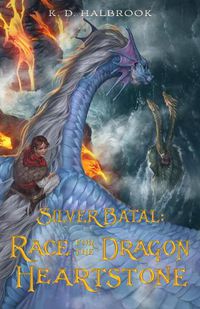 Cover image for Silver Batal: Race for the Dragon Heartstone