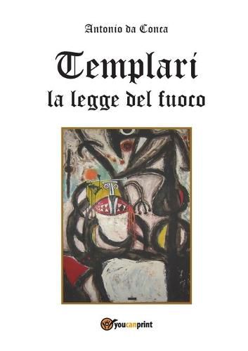 Cover image for Templari La legge del fuoco