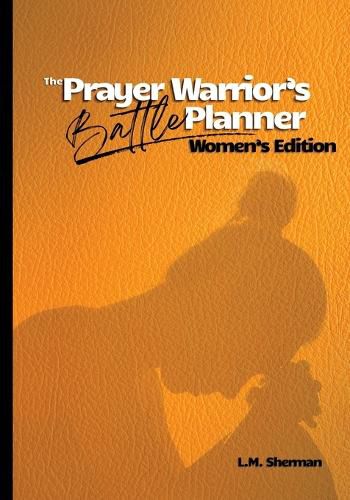 Cover image for The Prayer Warrior's Battle Planner