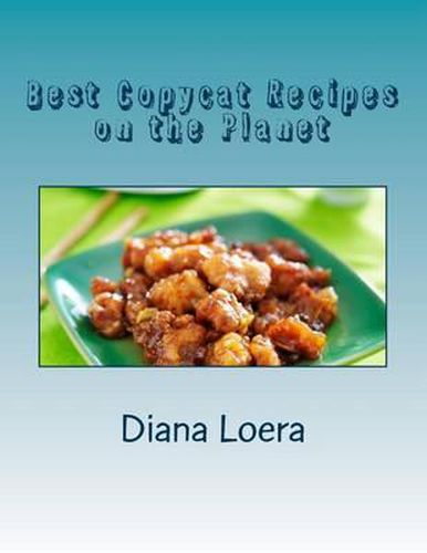 Cover image for Best Copycat Recipes on the Planet