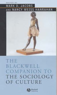 Cover image for Blackwell Companion to the Sociology of Culture