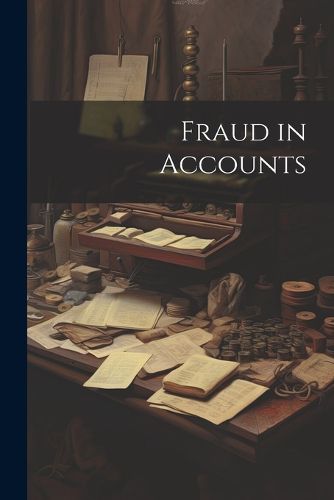 Cover image for Fraud in Accounts