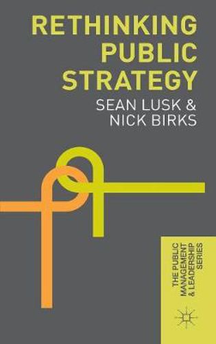 Cover image for Rethinking Public Strategy