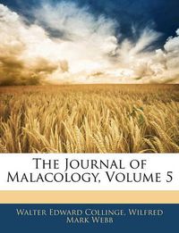 Cover image for The Journal of Malacology, Volume 5