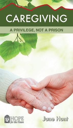 Cover image for Caregiving: A Privilege, Not a Prison