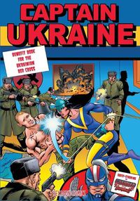 Cover image for Captain Ukraine Lives Again!