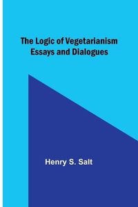 Cover image for The Logic of Vegetarianism