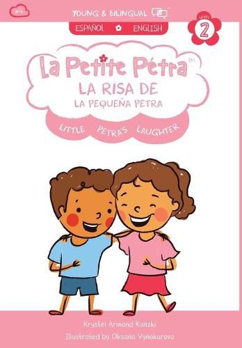 La Risa de la Pequena Petra: Little Petra's Laughter