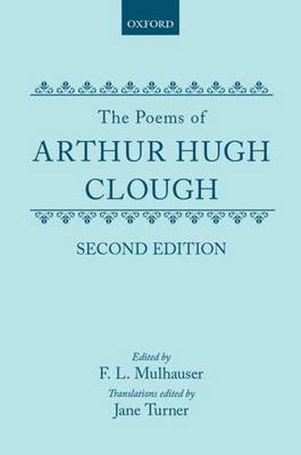 The Poems of Arthur Hugh Clough