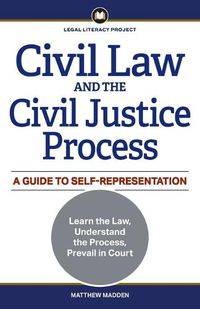 Cover image for Civil Law and the Civil Justice Process