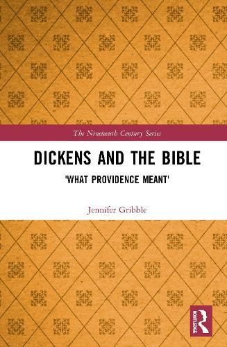 Cover image for Dickens and the Bible: 'What Providence Meant