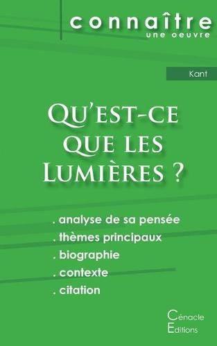 Fiche de lecture Qu'est-ce que les Lumieres ? De Emmanuel Kant (Analyse philosophique de reference et resume complet)