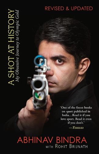Cover image for A Shot At History : My Obsessive Journey to Olympic Gold