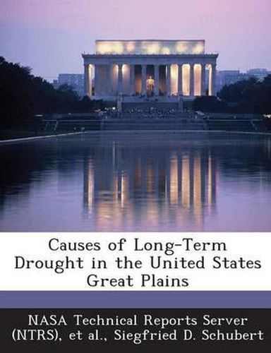 Cover image for Causes of Long-Term Drought in the United States Great Plains
