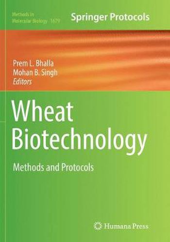 Cover image for Wheat Biotechnology: Methods and Protocols