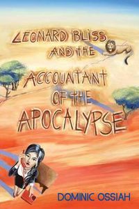Cover image for Leonard Bliss and the Accountant of the Apocalypse