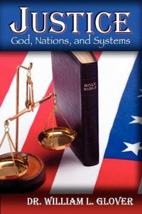 Cover image for Justice: God, Nations, and Systems