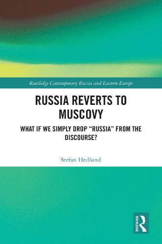 Cover image for Russia Reverts to Muscovy