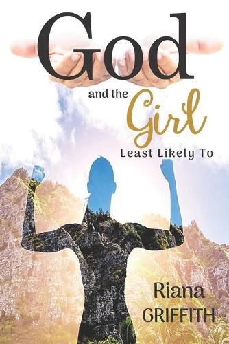 Cover image for God and the Girl Least Likely To