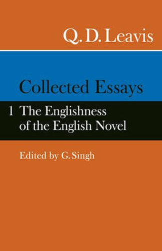 Cover image for Collected Essays: Volume 1.  The Englishness of the English Novel