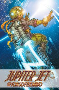 Cover image for Jupiter Jet and the Forgotten Radio