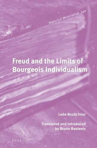 Cover image for Freud and the Limits of Bourgeois Individualism