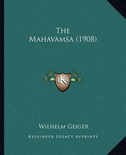 Cover image for The Mahavamsa (1908)