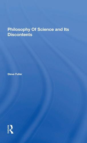 Cover image for Philosophy of Science and Its Discontents