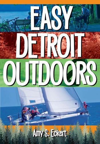 Cover image for Easy Detroit Outdoors