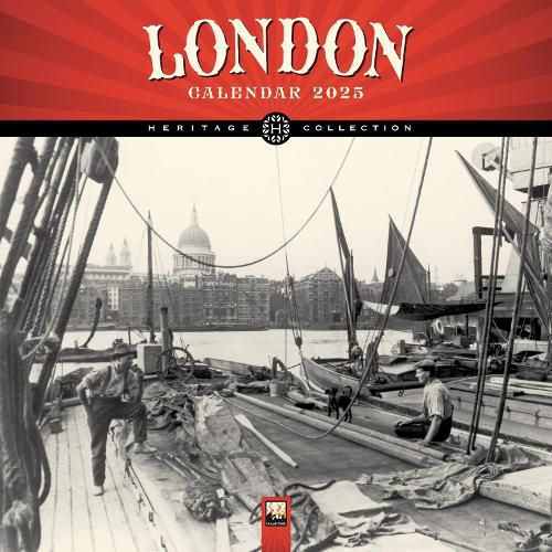 London Heritage Wall Calendar 2025 (Art Calendar)