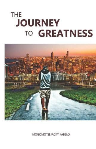 Cover image for The Journey to Greatness