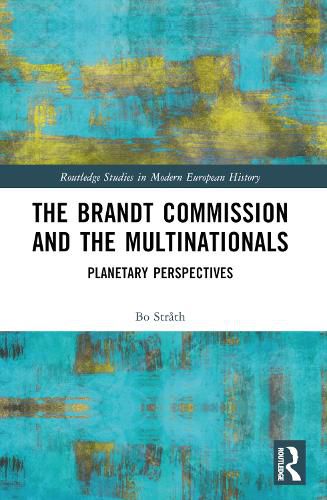 Cover image for The Brandt Commission and the Multinationals