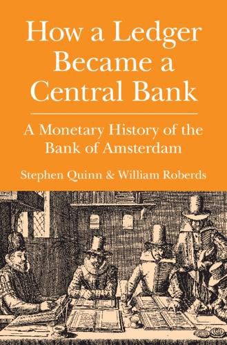 How a Ledger Became a Central Bank