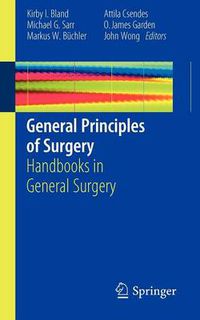 Cover image for General Principles of Surgery: Handbooks in General Surgery