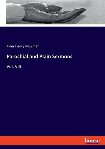 Cover image for Parochial and Plain Sermons