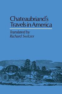 Cover image for Chateaubriand's Travels in America