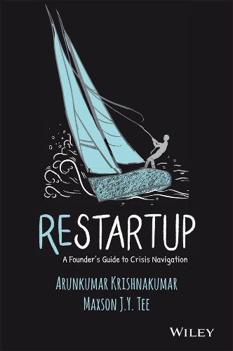 Cover image for Restartup: A Founder's Guide to Crisis Navigation