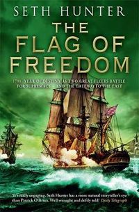 Cover image for The Flag of Freedom: A thrilling nautical adventure of battle and bravery