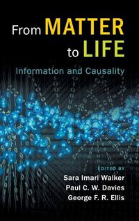 Cover image for From Matter to Life: Information and Causality