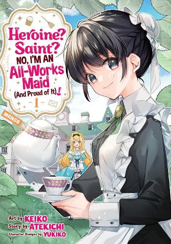 Cover image for Heroine? Saint? No, I'm an All-Works Maid (And Proud of It)! (Manga) Vol. 1