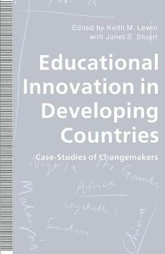 Educational Innovation in Developing Countries: Case-Studies of Changemakers