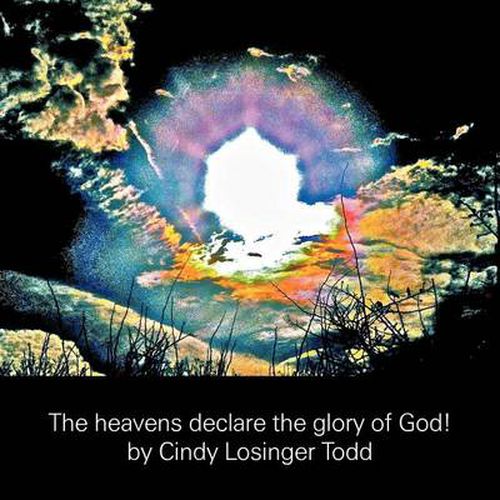 Cover image for The Heavens Declare the Glory of God!: The Pearly Gates, Masterpieces by the Master